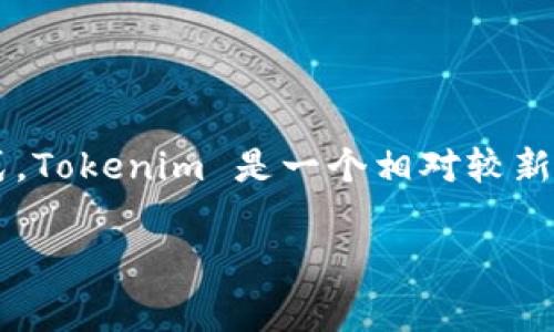 在区块链和加密货币领域，空投（Airdrop）是指项目方将代币免费分发给持币者的活动，通常作为推广和吸引用户的一种方式。Tokenim 是一个相对较新的项目，可能会有一些与空投相关的活动。下面是一些与 Tokenim 相关的空投币的信息以及如何参与这些空投活动的建议。

### Tokenim空投币全解析：如何获取免费的代币？