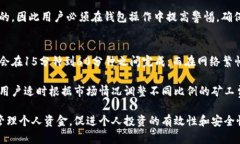    Tokenim钱包最低转账金额